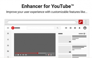 Enhancer for youtube