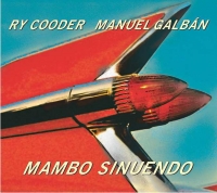 4881-02ライクーダーとマヌエルガルバンのMANBO SINUENDO